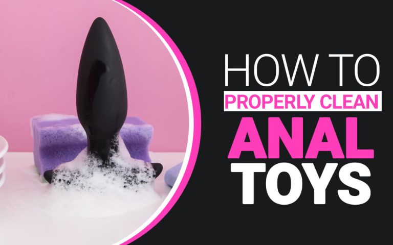 Booty Basics How to Properly Clean Anal Toys
