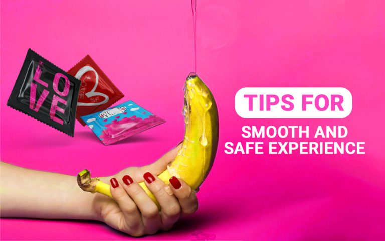 Lube and Condoms Tips for a Smooth and Safe Experience