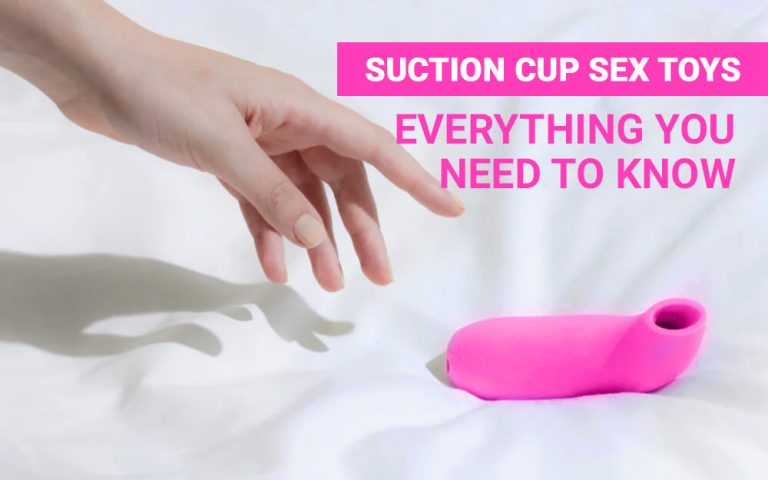 Suction Cup Sex Toys 101 Everything You Need to Know