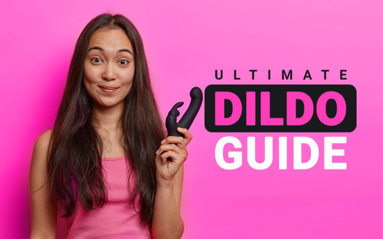 Ultimate Dildo Guide